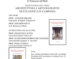 Presentazione dell opera "Architettura e arti figurative di età gotica in Campania"