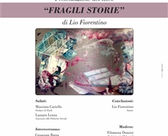 Presentazione del libro "Fragili storie" nella Sala Concerti San Lorenzo