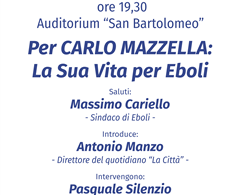 Incontro celebrativo “Per Carlo Mazzella: La sua vita per Eboli” nell Auditorium San Bartolomeo