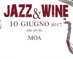 Jazz&Wine al MOA