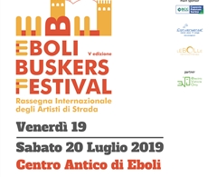 Eboli Buskers Festival - Rassegna Internazionale degli Artisti di Strada nel Centro Antico